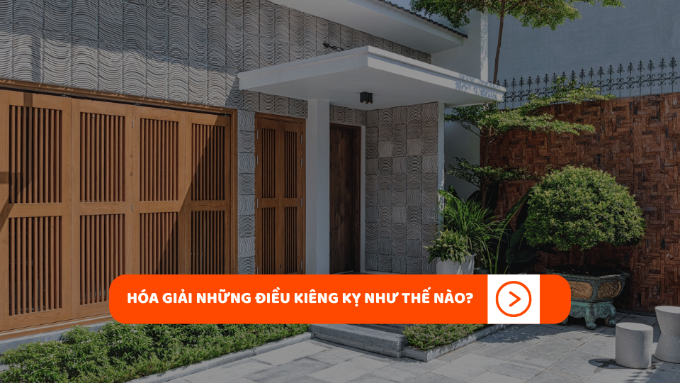Cách hóa giải những điều kiêng kỵ