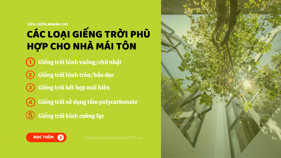 Các loại giếng trời phổ biến cho nhà mái tôn