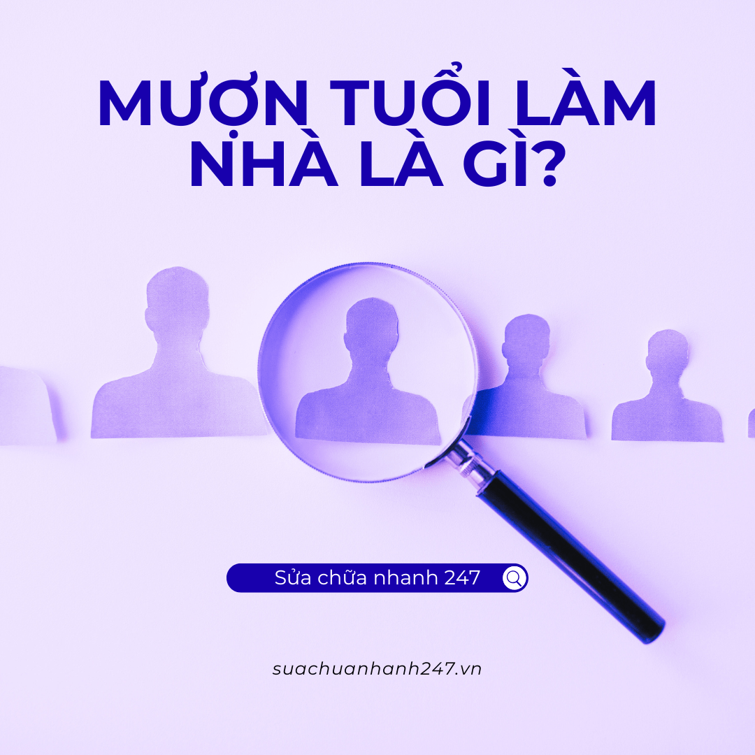 Mượn tuổi làm nhà