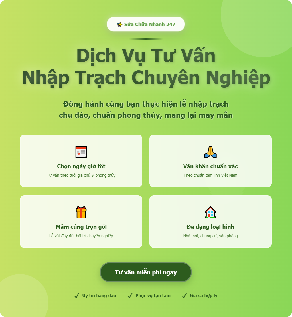 dịch vụ tư vấn nhập trạch của Sửa Chữa Nhanh 247