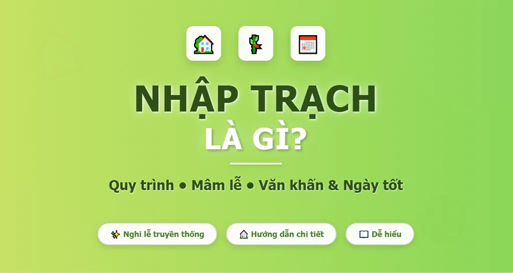 Nhập trạch là gì