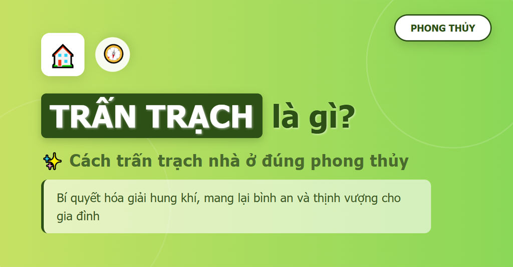 Trấn trạch là gì