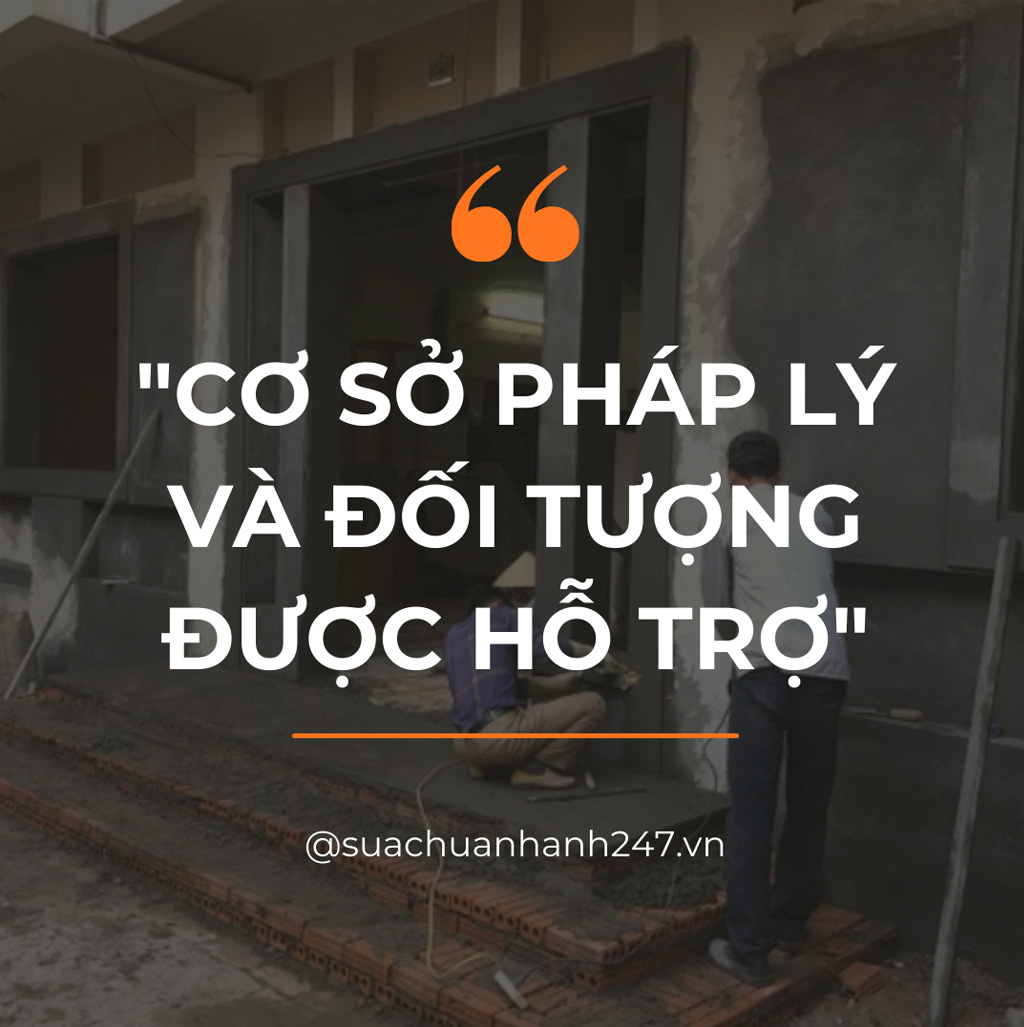 Cơ sở pháp lý và đối tượng được hỗ trợ