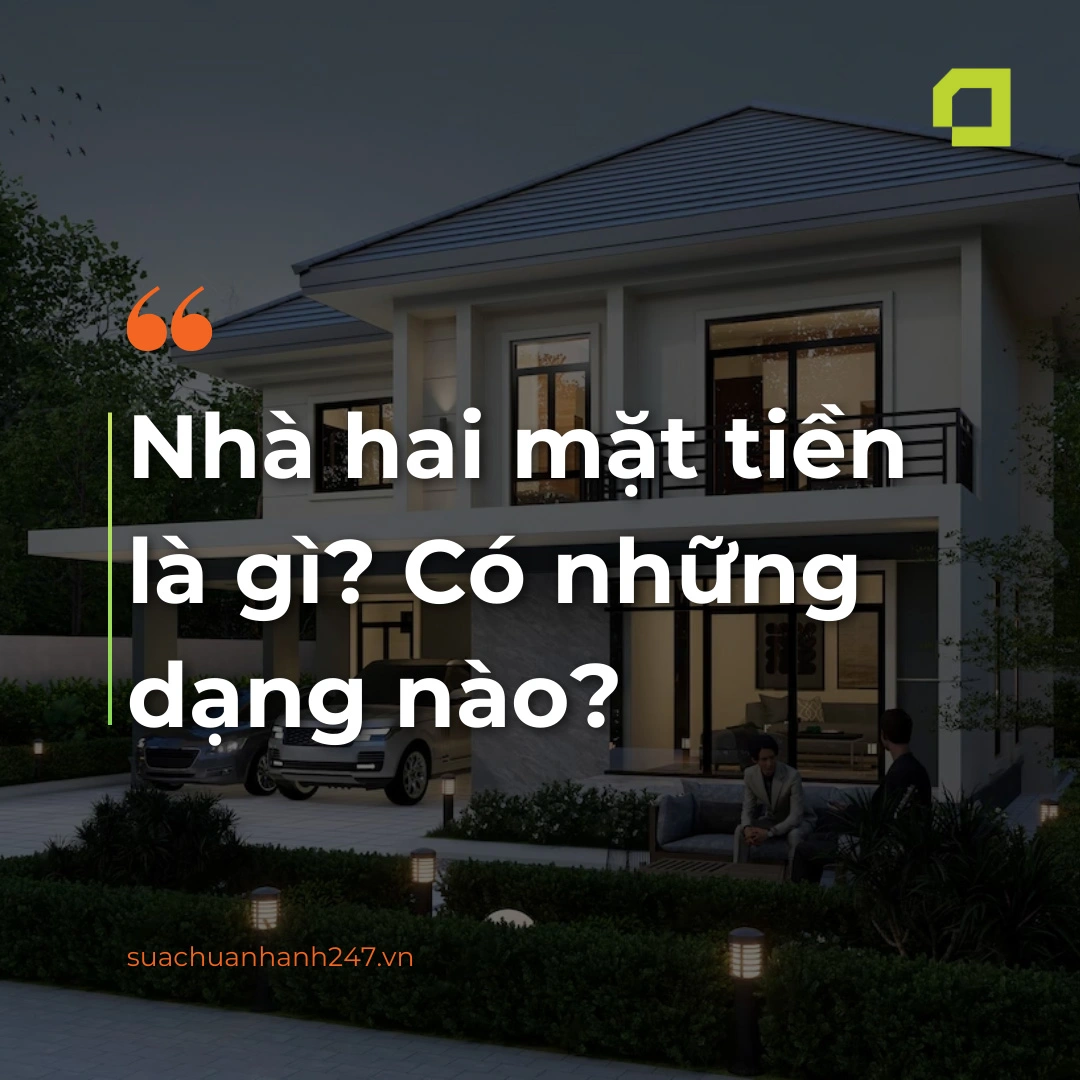Nhà hai mặt tiền là gì