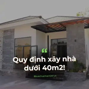 Quy Định Xây Nhà Dưới 40m2