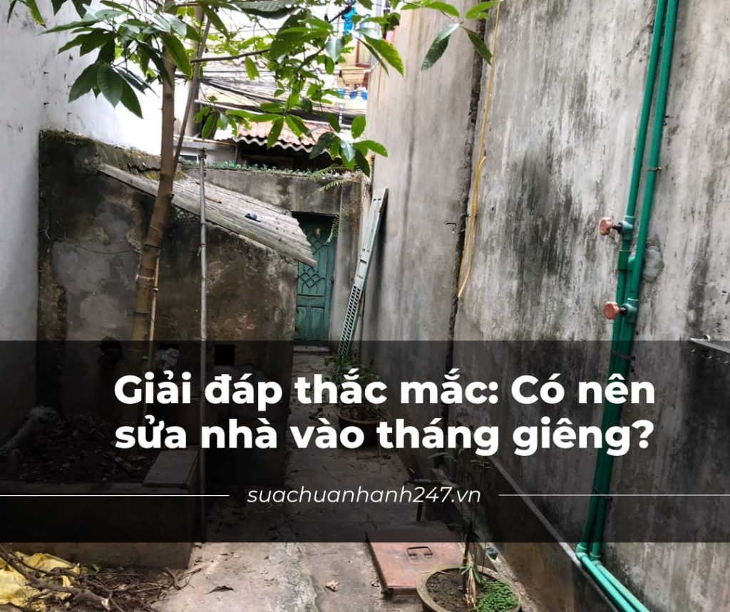 Có Nên Sửa Nhà Vào Tháng Giêng