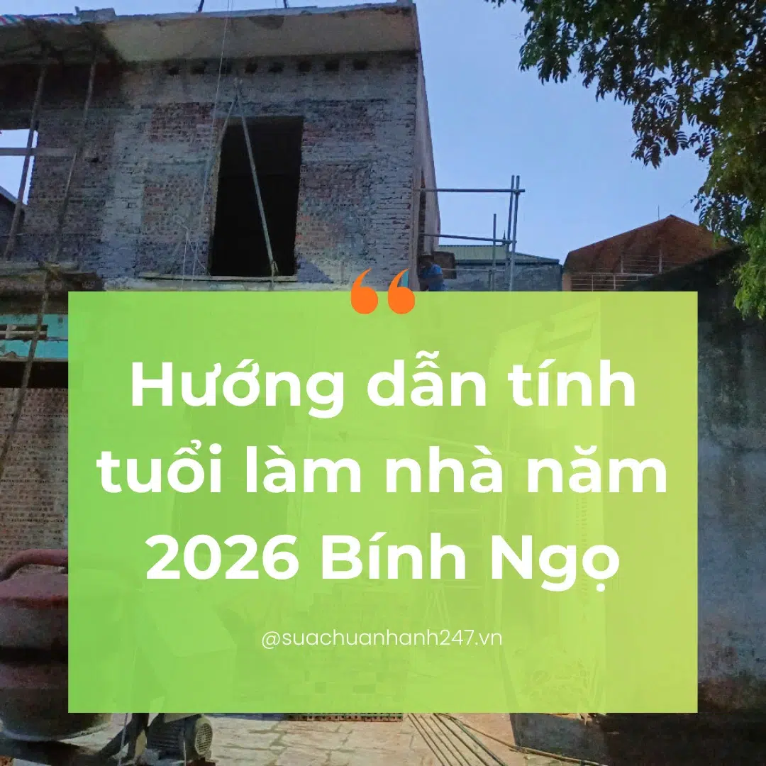 Hướng dẫn tính tuổi làm nhà