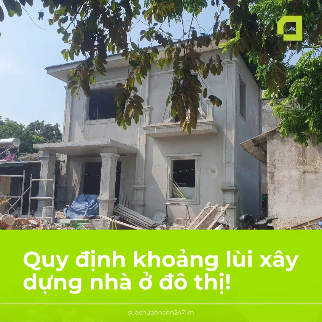 Quy định chi tiết khoảng lùi xây dựng nhà ở đô thị