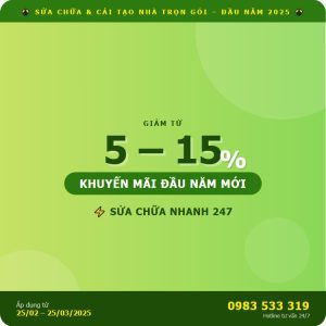 Khuyến mãi đầu năm mới 2026: ưu đãi sửa chữa, cải tạo nhà trọn gói tại Sửa Chữa Nhanh 247