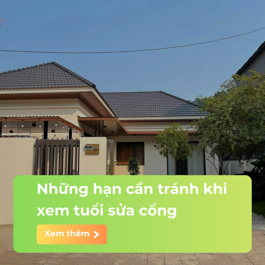 Những hạn cần tránh khi xem tuổi sửa cổng